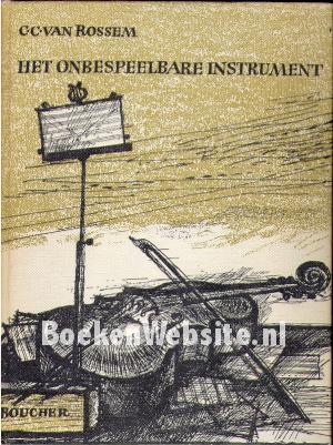 Het onbespeelbare instrument