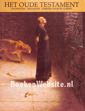 Het oude testament 1 Koningen - Maleachi