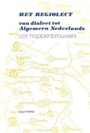 Het regiolect, van dialect tot Algemeen Nederlands