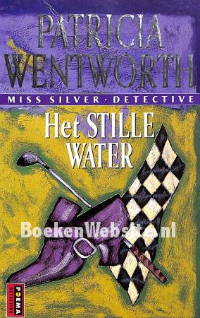 Het stille water Het stille water