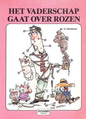 Het vaderschap gaat over rozen Het vaderschap gaat over rozen