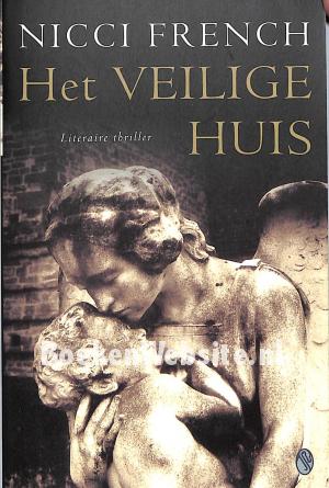 Het veilige huis Het veilige huis