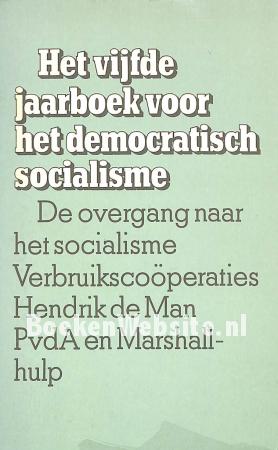 Het vijfde jaarboek voor het democratisch socialisme