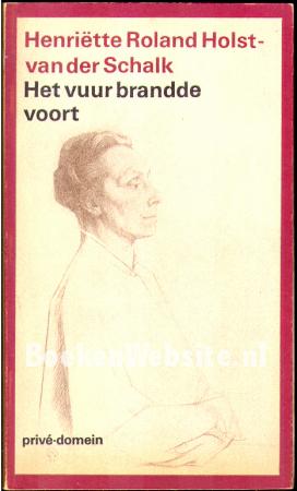 Het vuur brandde voort