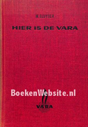 Hier is de Vara Hier is de Vara
