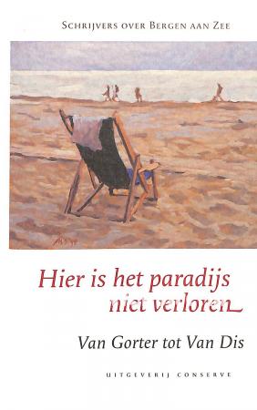 Hier is het paradijs niet verloren... Hier is het paradijs niet verloren...