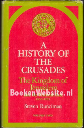 A History of the Crusade vol. II