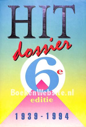 Hit Dossier 1939-1994