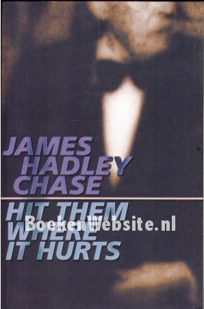 Hit Them Where it Hurts