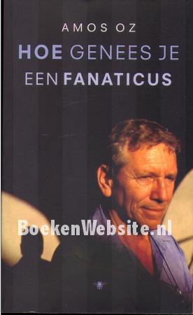 Hoe genees je een fanaticus