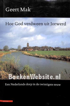 Hoe God verdween uit Jorwerd