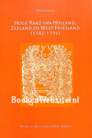 Hoge Raad van Holland, Zeeland en West-Friesland 