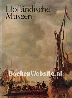 Holländische Museen