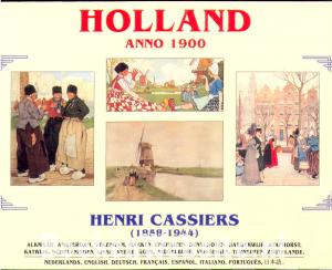 Holland anno 1900 Henri Cassiers