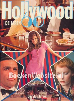 Holywood, de jaren 60