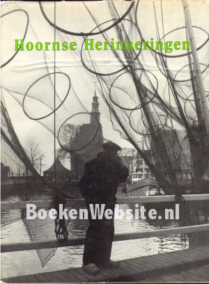 Hoornse herinneringen Hoornse herinneringen