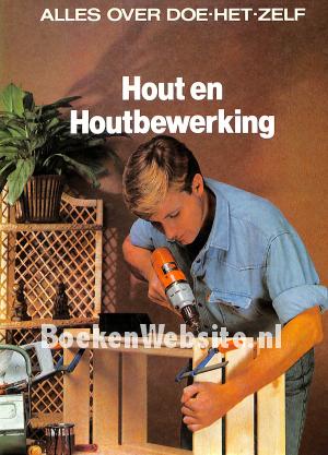 Hout en Hout- bewerking
