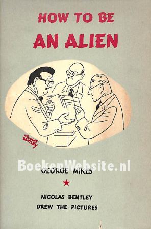 How to be an Alien