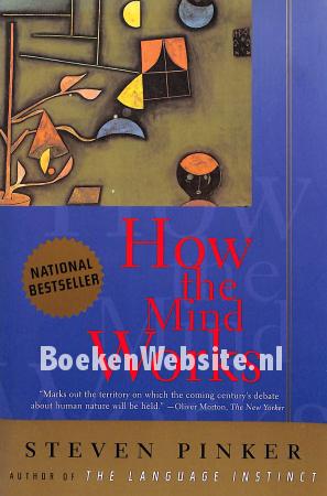 How the Mind Works How the Mind Works