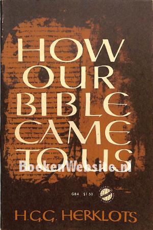 How our Bible came to us