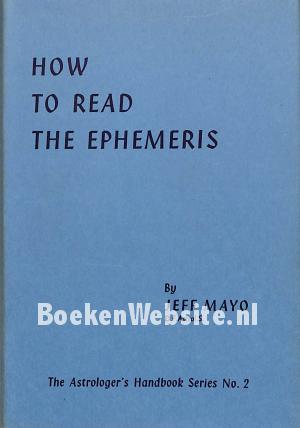 How to Read the Ephemeris