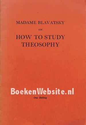 How to Study Theosophy