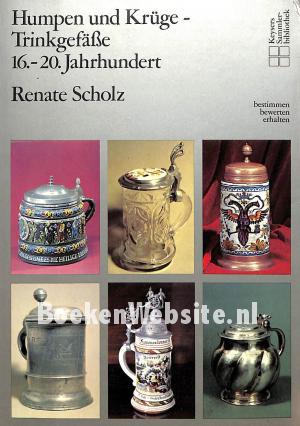 Humpen und Kruge-Trinkgefässe 16.- 20. Jahrhundert