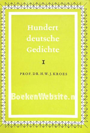 Hundert deutsche Gedichte I Hundert deutsche Gedichte I