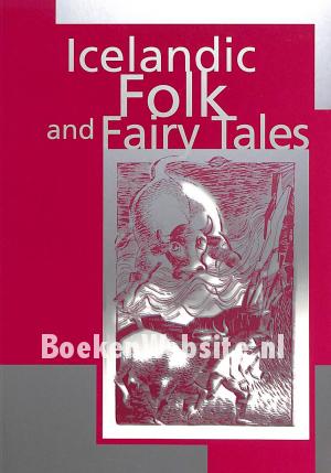Icelandic Folk and Fairy Tales Icelandic Folk and Fairy Tales
