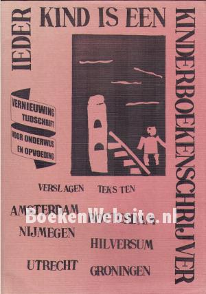 Ieder kind is een kinderboekenschrijver Ieder kind is een kinderboekenschrijver