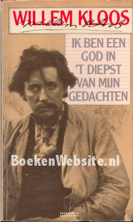Ik ben een God in 't diepst van mijn gedachten