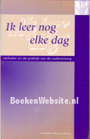 Ik leer nog elke dag Ik leer nog elke dag