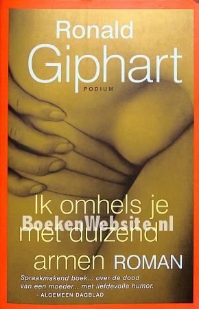 Ik omhels je met duizend armen Ik omhels je met duizend armen