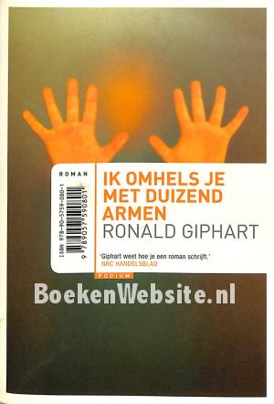 Ik omhels je met duizend armen