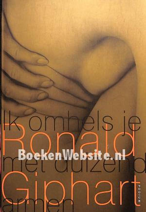 Ik omhels je met duizend armen Ik omhels je met duizend armen