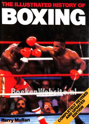 The Illustrated History of Boxing The Illustrated History of Boxing