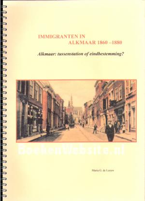 Immigranten in Alkmaar 1860 - 1880