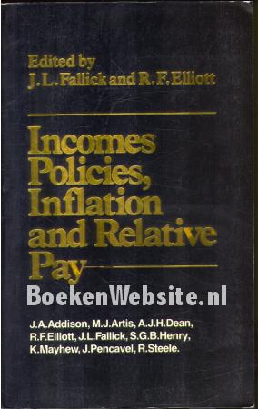 Incomes Policies, Infaltion and Relative Pay Incomes Policies, Infaltion and Relative Pay