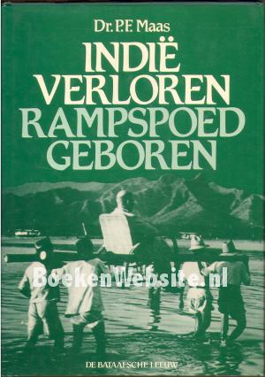 Indië verloren, rampspoed geboren