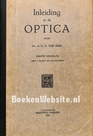 Inleiding in de Optica I