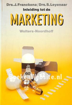 Inleiding tot de marketing Inleiding tot de marketing