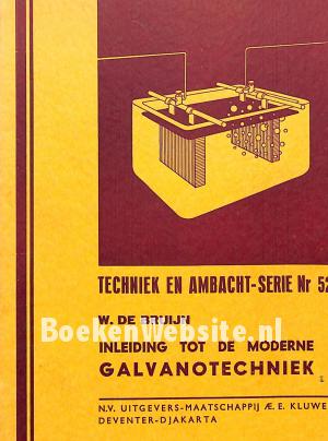 Inleiding tot de moderne Galvanotechniek I