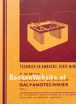 Inleiding tot de moderne Galvanotechniek II