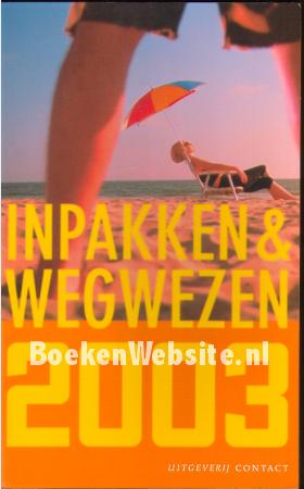 Inpakken & wegwezen 2003 Inpakken & wegwezen 2003