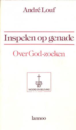 Inspelen op genade Inspelen op genade