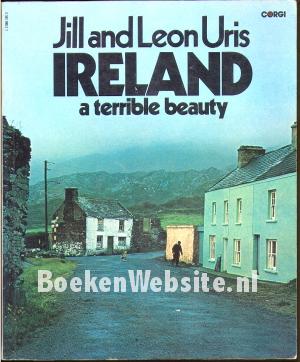 Ireland a terrible beauty Ireland a terrible beauty