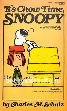 It's Chow Time, Snoopy It's Chow Time, Snoopy