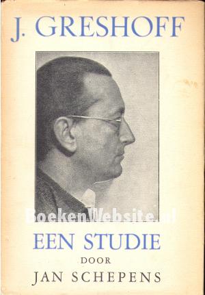 J. Greshoff, een studie