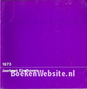 Jaarboek Eindhoven 1973 Jaarboek Eindhoven 1973