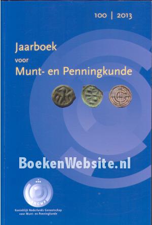 Jaarboek voor Munt-  en Penningkunde 2013